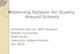 Improving Outdoor Air Quality  Around Schools