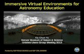 Immersive Virtual Environments for Astronomy Education