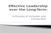 Effective Leadership over the Long-Term: