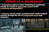 What is a dystopia?