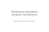 Preference elicitation/ iterative mechanisms