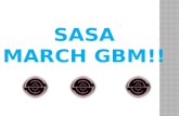 SASA March GBM!!