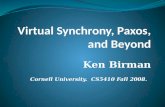 Virtual Synchrony,  Paxos , and Beyond
