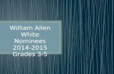 William Allen White Nominees 2014-2015 Grades 3-5