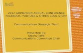 2012 GRINSPOON ANNUAL CONFERENCE FACEBOOK, YOUTUBE & OTHER COOL STUFF