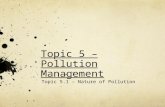 Topic 5 – Pollution Management