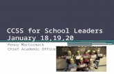 CCSS for School Leaders January 18,19,20