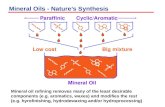 Mineral Oils - Nature’s Synthesis