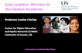 Lost Leaders: Women in  the Global  Academy