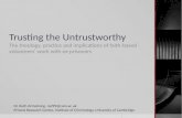 Trusting the Untrustworthy