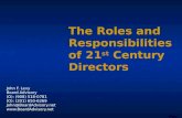 The Roles and Responsibilities of 21 st  Century Directors