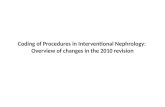 Coding of Procedures in Interventional Nephrology:  Overview of changes in the 2010 revision