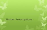 Timber Prescriptions