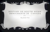History of South Asian immigrants  in   Canada