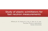 Study of plastic  scintillators  for fast neutron measurements