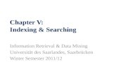 Chapter V: Indexing & Searching