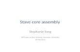 Stave core assembly