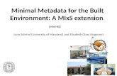 Minimal Metadata for the Built Environment: A  MIxS  extension
