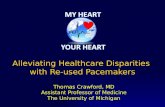 Alleviating Healthcare Disparities  with Re-used Pacemakers