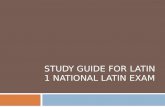 Study Guide for Latin 1 National Latin Exam