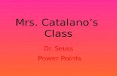 Mrs. Catalano’s  Class