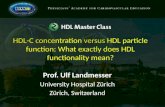 HDL-C concentration versus HDL particle function: What exactly does HDL functionality mean?