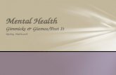 Mental Health  Gimmicks & Gizmos/Post It