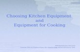 Choosing Kitchen Equipment  and Equipment for Cooking