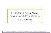 Habits: Form New Ones and Break the Bad Ones