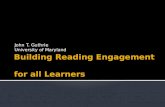 Building Reading Engagement  for all Learners