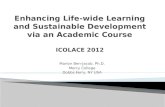 Enhancing Life-wide Learning and Sustainable Development via an Academic Course ICOLACE 2012
