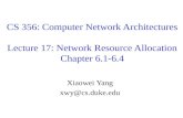 CS 356: Computer Network Architectures Lecture 17: Network Resource  Allocation Chapter 6.1-6.4