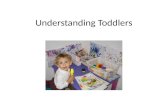 Understanding Toddlers