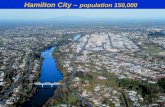 Hamilton City –  population 150,000