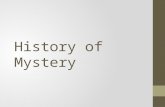 History of Mystery