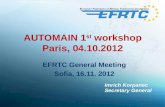 AUTOMAIN 1 st  workshop Paris, 04.10.2012
