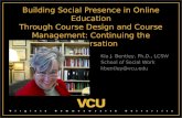 Kia J. Bentley, Ph.D., LCSW     School of Social Work    kbentley@vcu.edu