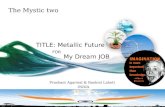 The Mystic two