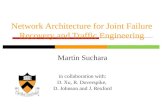 Network Architecture for Joint Failure Recovery and Traffic Engineering