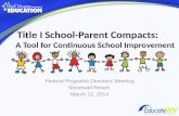 Title I School-Parent Compacts:        A Tool for Continuous School Improvement