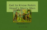 Get to Know Robin Hood’s Merry Men
