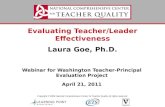 Evaluating Teacher/Leader Effectiveness Laura Goe, Ph.D.