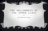 The Hollowness of The Upper Class