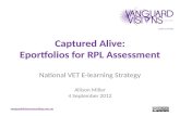 Captured Alive: Eportfolios  for RPL Assessment