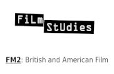 FM2 : British and American Film