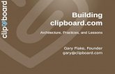 Building  c lipboard.com Architecture, Practices, and Lessons