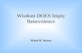 Wisdom DOES Imply Benevolence