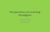 Perspectives on Learning Paradigms