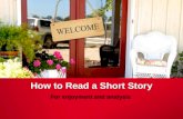 How to Read a Short Story