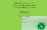 Who’s  Employed?   An  in Depth Comparison of Employment Data Sources Gregory Giaimo, PE